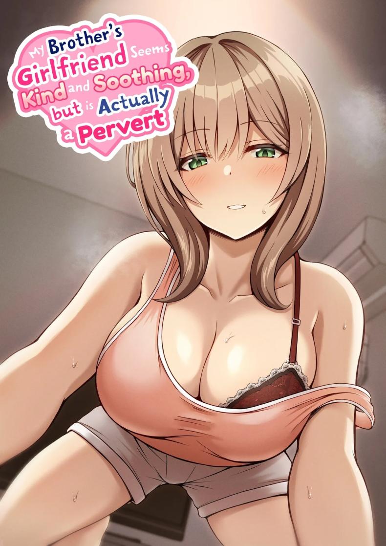 à¸—à¸µà¹ˆà¹€à¸«à¸™à¸·à¹ˆà¸­à¸¢à¸à¹‡à¹€à¸žà¸£à¸²à¸°à¹à¸£à¸‡à¹€à¸¢à¸­à¸°à¸™à¸µà¹ˆà¹à¸«à¸¥à¸° [Mittsuman (Hiraga Daidai)] Aniki no Kanojo-san wa Yasashikute Iyashikei dakedo Nakami wa Ecchi na Hito deshita  My Brother's Girlfriend Seems Kind and Soothing, but Is Actually a Pervert