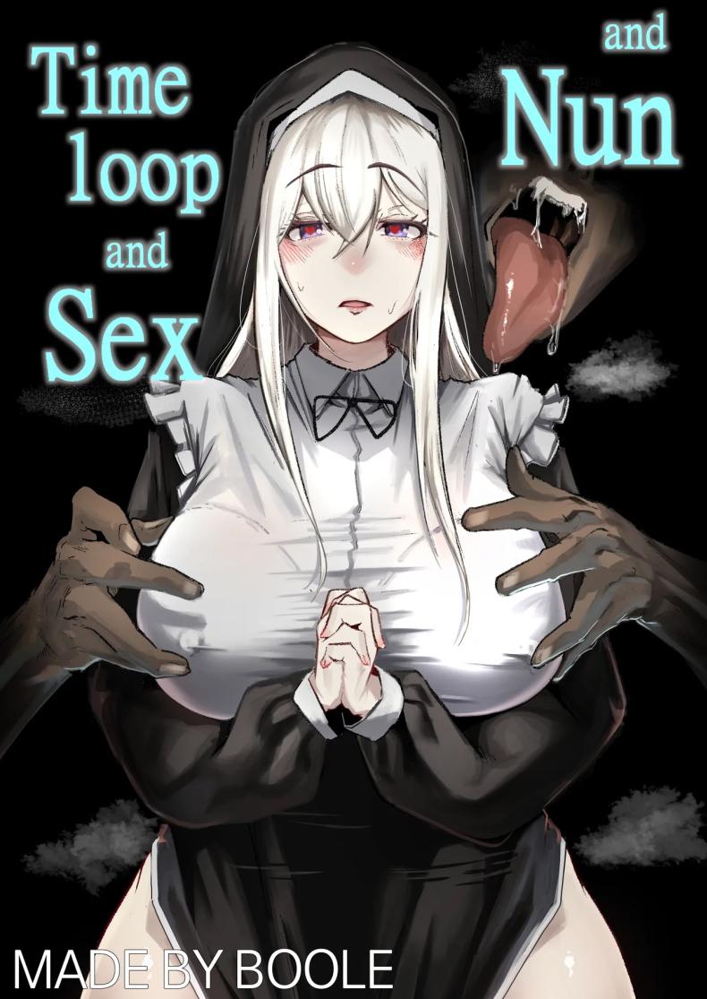 à¸¥à¸¹à¸›à¹€à¸§à¸¥à¸²à¸ˆà¸²à¸à¸žà¸£à¸°à¹€à¸ˆà¹‰à¸² [Boole] Timeloop and Sex and Nun